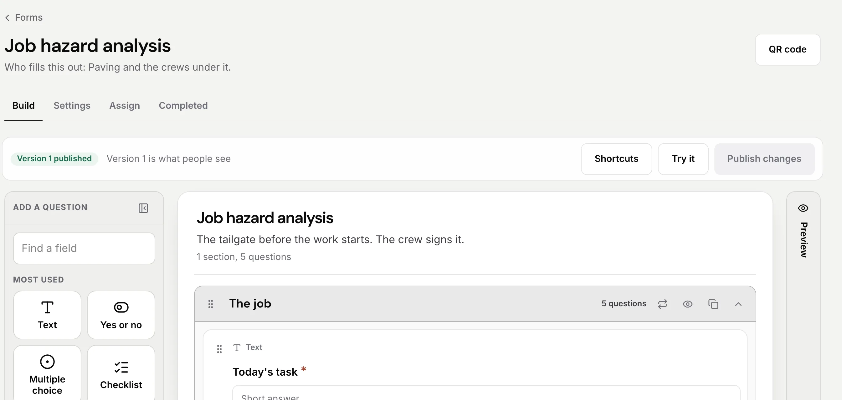 The form builder with a job hazard analysis open. Question types to add on the left and the form's first section and questions in the middle, with Shortcuts, Try it and Publish buttons.
